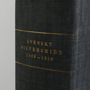 SVENSKT SILVERSMIDE 1520-1850, guld- och silverstämplar